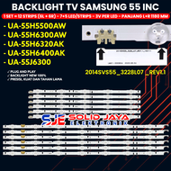 BACKLIGHT TV SAMSUNG 55 INC UA55H6300 UA55J6200 UA55J5500 UA55J6300 UA55H5500 UA55H6400 UA55H6320