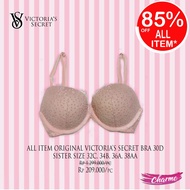 (READY & ORIGINAL) Victoria's Secret Bra Victoria VS BH 30D Sister size 32C, 34B, 36A, 38AA SESERAH
