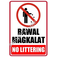 Bawal Magkalat Dito Signages Sign Boards Stickers No Littering