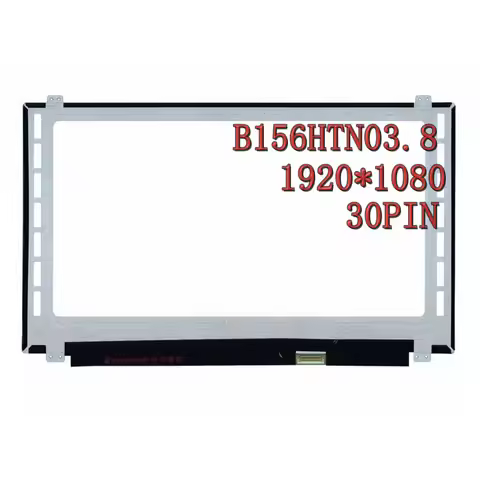 15.6" slim edp 30 pin B156HTN03.8 fit B156HTN03.4 B156HTN03.5 B156HTN03.6 N156HGE-EA1 EAB NT156FHM-N