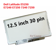 Màn hình Laptop Dell E5250 E7240 E7250 7240 7250 kích thước 12.5 led mỏng 30 pin (1366x768)