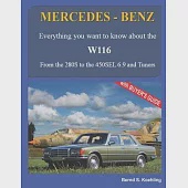 MERCEDES-BENZ, The 1970s, W116: From the 280S to the 450SEL 6.9 and Tuners