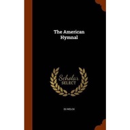 The Hymnal by Eg Welch (hardcover)