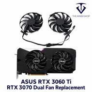ASUS RTX 3060 Ti RTX 3070 Dual Fan Replacement
