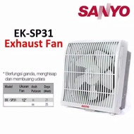 SANYO EXHAUST FAN DINDING 12 INCH IN OUT EK-SP31 (NEW RELEASE)