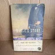 Darcy's Story: The Classic Pride and Prejudice Love Story Retold from Mr. Darcy's Heart Janet Aylmer