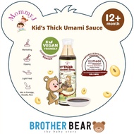 MommyJ Kid's Thick Umami Sauce } BROTHER BEAR