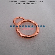 Ring Bulat Tas Model Kuping Bisa Buka-Tutup On Off Diameter Lubang 25 cm Tebal 45 mm Warna Rose Gold