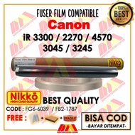 FIXING FILM CANON iR 4570 3045 3245 2270 3300 FM2-1787 COMPATIBLE NIKKO FUSER FILM SLEEVE iR2270 iR3
