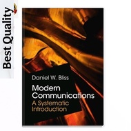 Modern Communications : Systematic Introductiona - DANIEL W. BLISS BLISS BLISS BLISS