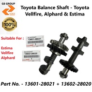 Toyota Balance Shaft - Toyota Estima, Vellfire & Alphard ( 13601-28021 & 13602-28020 )