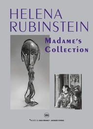 Helena Rubinstein: Madame's Collection Helena Rubinstein: Madame's Collection