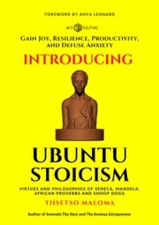 Introducing Ubuntu Stoicism Tiisetso Maloma