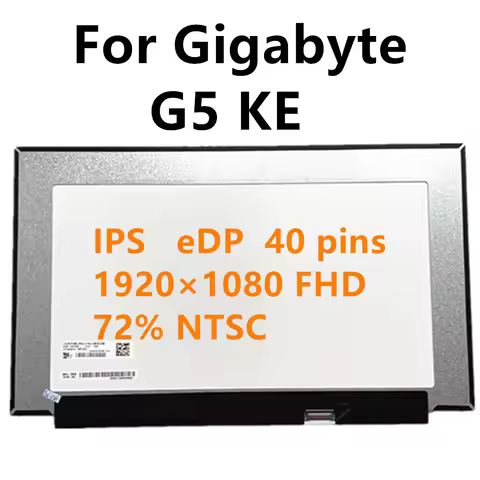 15.6 inch 144Hz For Gigabyte G5 KE laptop LCD screen replacement 1920×1080 FHD IPS eDP 40 pins Teste