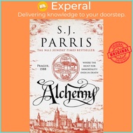Alchemy - Giordano Bruno by S. J. Parris (UK edition, Hardback)