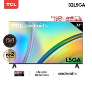 TCL Smart TV ทีวี 32 นิ้ว FHD 1080P Android 11.0 รุ่น 32L5GA Google/Netflix &Youtube, Voice Search,H