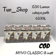 10 PCS Lampu LED 18 WATT MYVO CLASSIC - MYVO CLASSIC 18 WATT - LAMPU 18 WATT - LAMPU MYVO CLASSIC