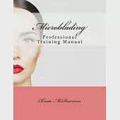 Microblading Professional Training Manual