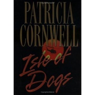 [BnB] USED Isle of Dogs by Patricia Cornwell (Used: Very good)