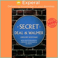 Secret Deal &amp; Walmer by Gregory Holyoake (UK edition, paperback)
