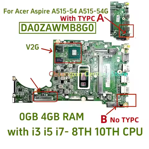 DA0ZAWMB8G0 DA0ZAWMB8E0 Motherboard is suitable for Acer A515-55 notebook computer with I3 I5 I7-10T