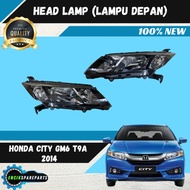 Honda City GM6 T9A 2014 Head Lamp Lampu Besar Depan 100% New High Quality