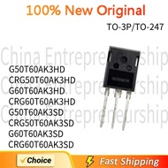 1~5 PCS TO-3P/TO-247 G50T60AK3HD CRG50T60AK3HD G60T60AK3HD CRG60T60AK3HD G50T60AK3SD CRG50T60AK3SD G