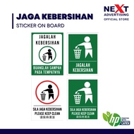 Please Keep Clean Sign | Sila Jaga Kebersihan | Sticker on Board