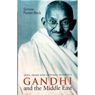 Jews, Arabs and Imperial Interests GANDHI and The Middle East - SIMONE PANTER BRICK (OLD BOOK)
