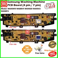 (HIGH QUALITY) Samsung Washing Machine PCB Board ( 755D 4 Pin OR 755B 7 Pin) WA95W9 WA88V4 WA95G9 WA