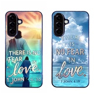 Phone Case cover for Samsung Galaxy  A56 5G A17 A16 A06 5G Bible verse 1 John 4 18 aesthetic black P