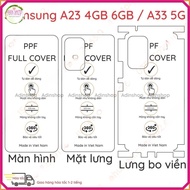 Samsung A23 4G PPF sticker (4GB 6GB RAM) A23 5G/ A33 5G clear, matte for screen, back, bordered back