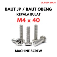 JP M4X40 Machine Screw Bolt M4 X 40 Pan Head 4X40 Screwdriver Bolt + Round Head Stainless SS304