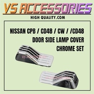 NISSAN CPB / CD48 / CW / /CD48 DOOR SIDE LAMP COVER CHROME SET