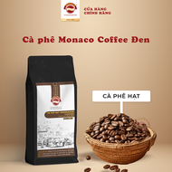 Túi Cà phê Monaco Coffee Đen (1kg) - Cà phê rang mộc pha phin nguyên chất 100% từ Monaco Coffee