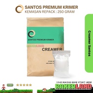 Premium Creamer Santos Repack 250g / Creamer Santos Ripack / Creamer Powder / Keimer Santos Ecp83