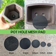 Flower Pot Hole Cover Mesh Grid Drainage Mesh Pad/Penutup Lubang Pasu 花盆垫底片防漏网