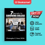 7 Secrets To Surviving College - Paperback - English - 9781984509536