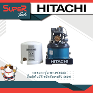 HITACHI รุ่น WTP100XXWTP150XXWTP200WTPS250XSWTP300WTP350XXWTP350XS ปั้มน้ำ ถังกลมถังสี่เหลี่ยม 100W-