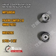 T2 MITSUBISHI PAJERO CANTER 2.8 4M40 FB511 VALVE COVER BUSH ME011282 METERAI PENUTUP INJAP GASKET