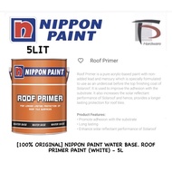 [100% ORIGINAL] NIPPON PAINT WATER BASE ROOF PRIMER UNDERCOAT PAINT (WHITE) - 5L