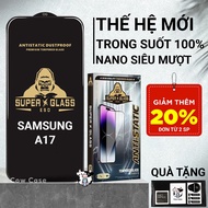 Samsung A17 Cowcase full screen tempered glass | Screen protector for ss galaxy