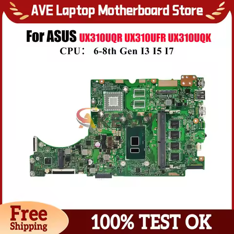 UX310UA Laptop Motherboard For ASUS UX310UAK UX310UQR UX310UV UX310UFR RX310U U3000U UX310UQ UX310UQ