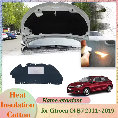 Car Hood Engine Cover for Citroen C4 B7 2011~2019 2012 2013 Insulation Liner Cotton Soundproof Pad T