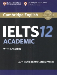 CAMBRIDGE IELTS 12 : ACADEMIC (STUDENT'S BOOK WITH ANSWERS) BY DKTODAY