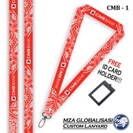 [ Ready Stock ] 3 DESIGN CIMB BANK BERHAD + FREE ID Card Holder| PREMIUM QUALITY Lanyard Cimb Bank |