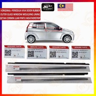 PERODUA VIVA DOOR RUBBER OUTER GLASS WINDOW MOULDING LINING GETAH CERMIN LUAR PINTU WEATHER