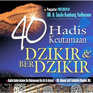 40 Hadis Keutamaan Dzikir Dan Berdzikir (ebook)