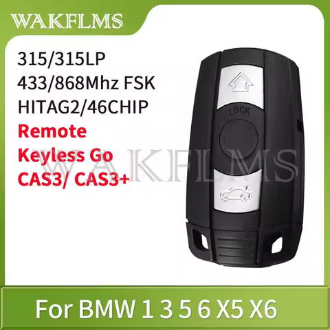 For BMW 1 3 5 6 Series X1 X6 Z4 E60 E70 E71 E91 E92 2004-2015 CAS3 CAS3+Remote Key 433MHz 315MHz 315