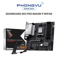 Mainboard Msi PRO B840M-P WIFI6E -
